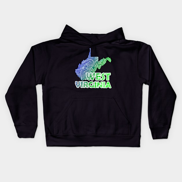 Colorful mandala art map of West Virginia with text in blue and green Kids Hoodie by Happy Citizen